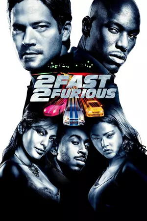 2 Fast 2 Furious 2003