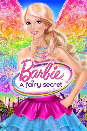 Barbie: A Fairy Secret 2011