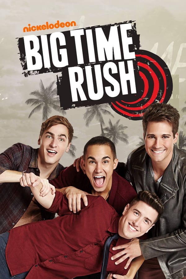 Big Time Rush (2009)