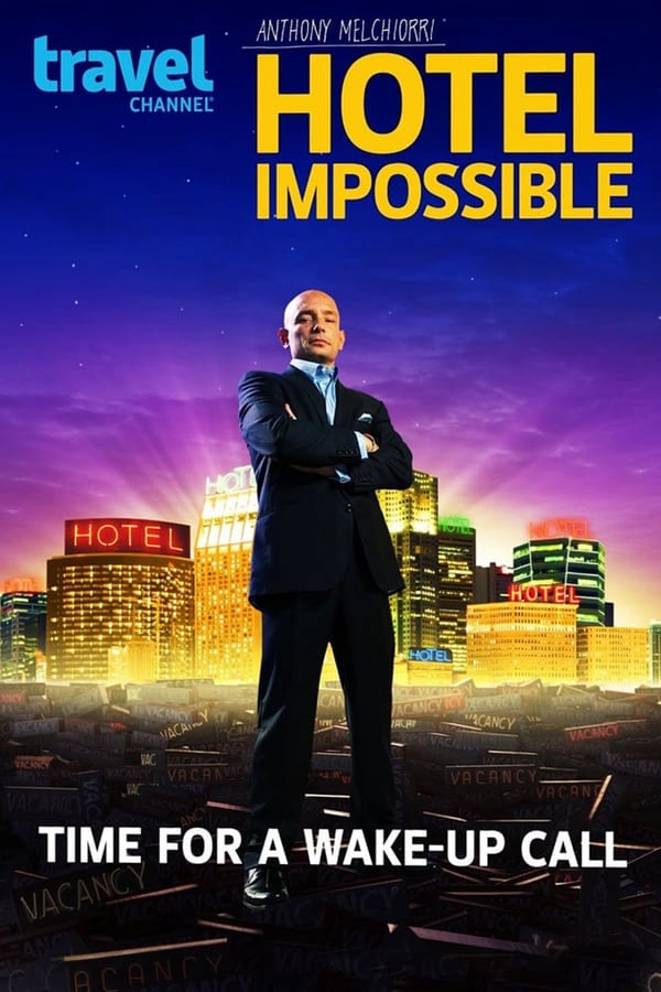 Hotel Impossible (2012)