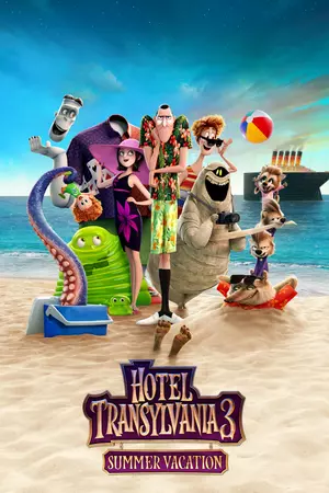 Hotel Transylvania 3: Summer Vacation 2018