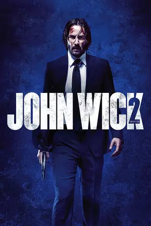 John Wick: Chapter 2 2017