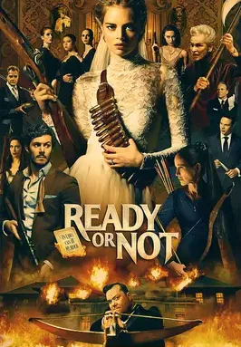 Ready or Not 2019