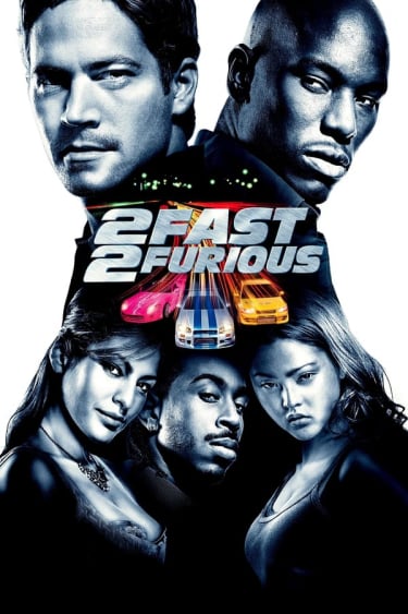 	2 Fast 2 Furious	