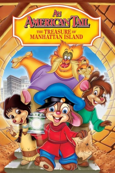 	An American Tail: The Treasure of Manhattan Island	