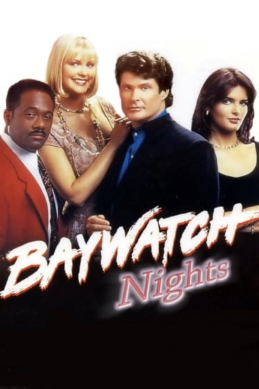 	Baywatch Nights	