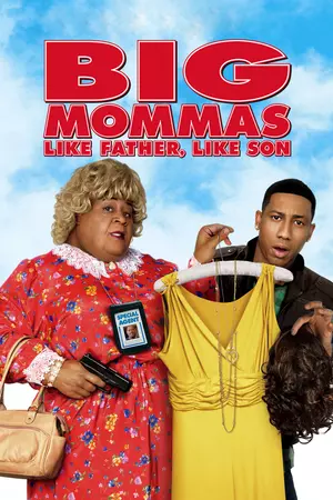 	Big Mommas: Like Father, Like Son	