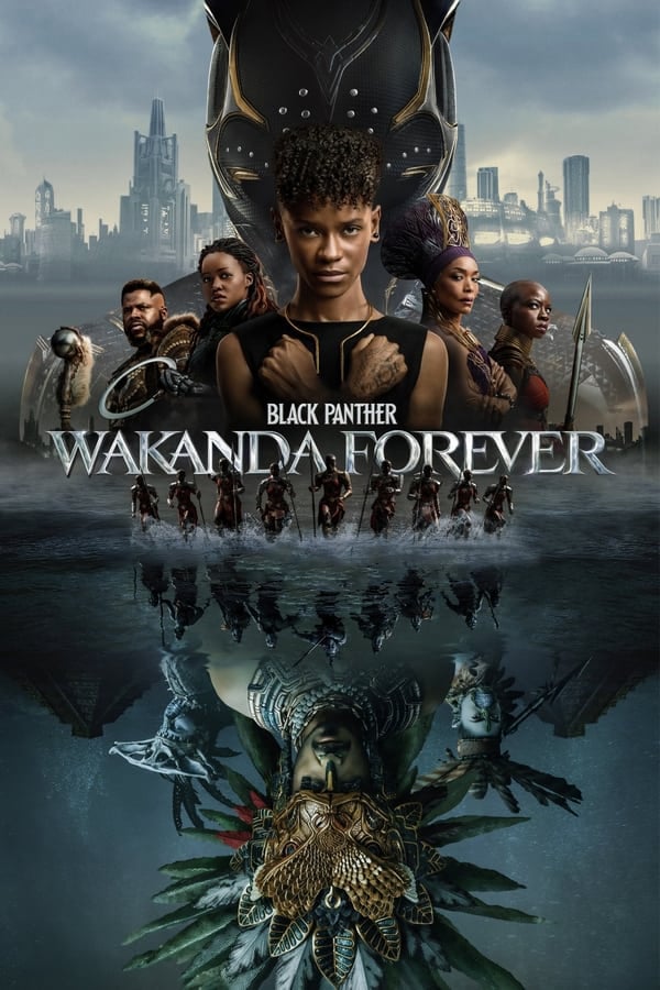 	Black Panther: Wakanda Forever	