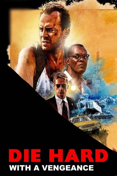 	Die Hard with a Vengeance	