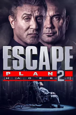 	Escape Plan 2: Hades	