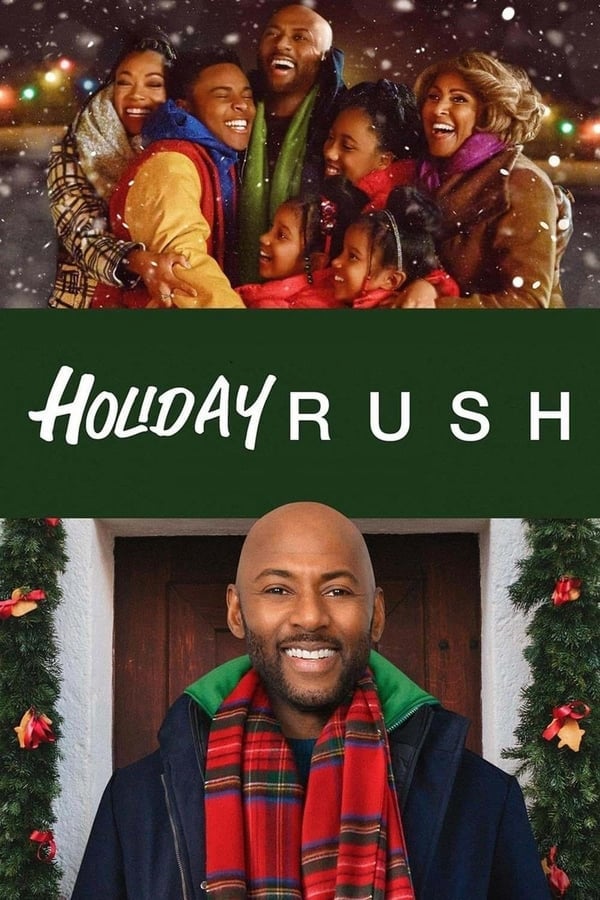 	Holiday Rush	