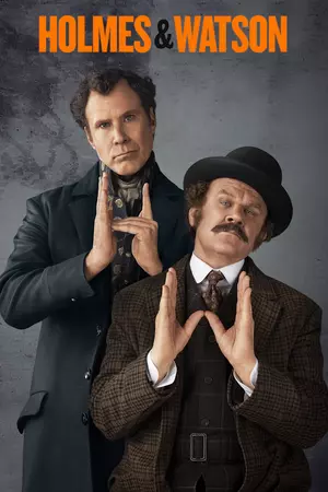 	Holmes & Watson	