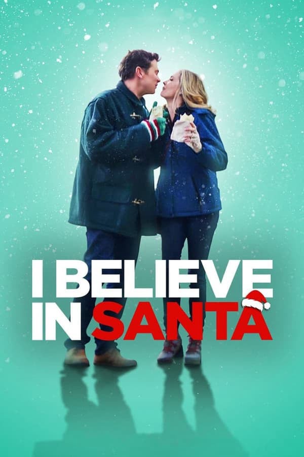 	I Believe in Santa	