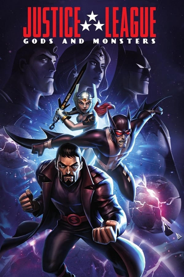 	Justice League: Gods and Monsters	