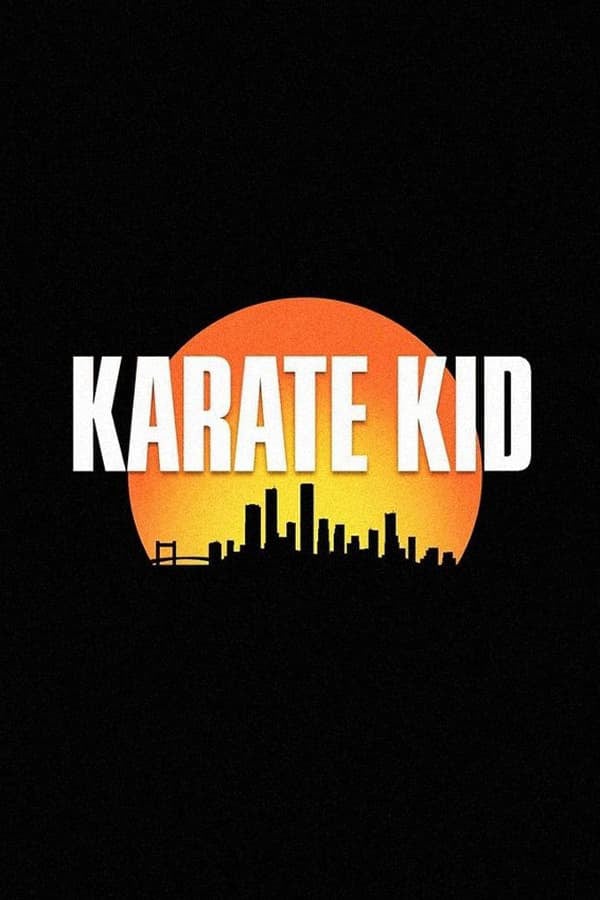 	Karate Kid: Legends	