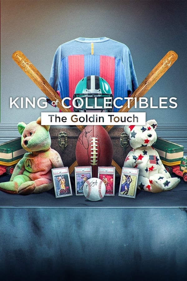 	King of Collectibles: The Goldin Touch	