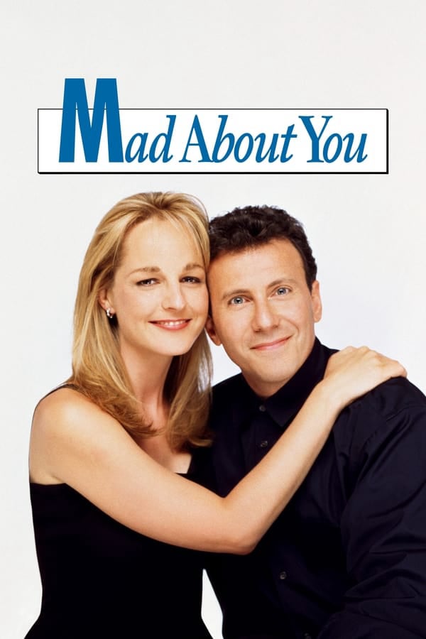 	Mad About You	