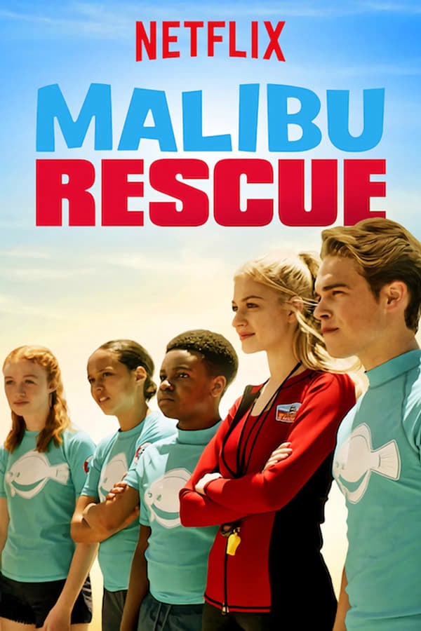 	Malibu Rescue: The Series	