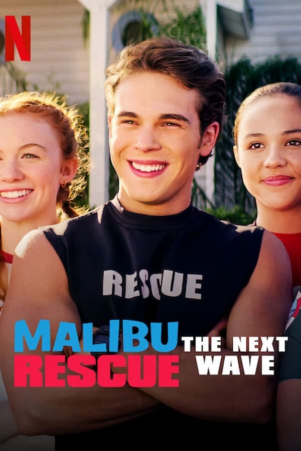 	Malibu Rescue: The Next Wave	