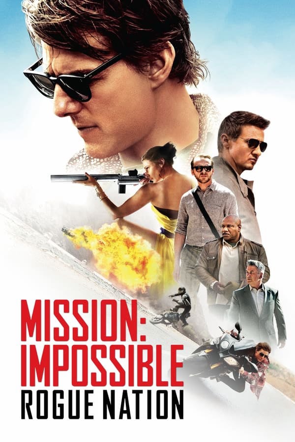 	Mission: Impossible – Rogue Nation	