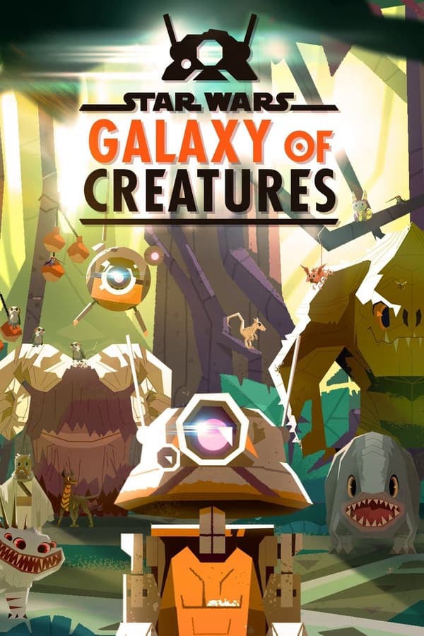 	Star Wars: Galaxy of Creatures	