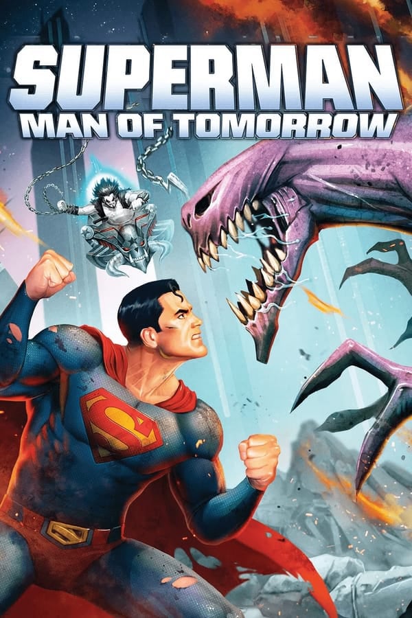 	Superman: Man of Tomorrow	