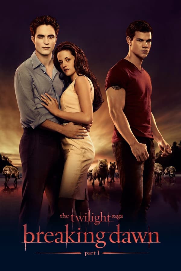 	The Twilight Saga: Breaking Dawn Part 1	