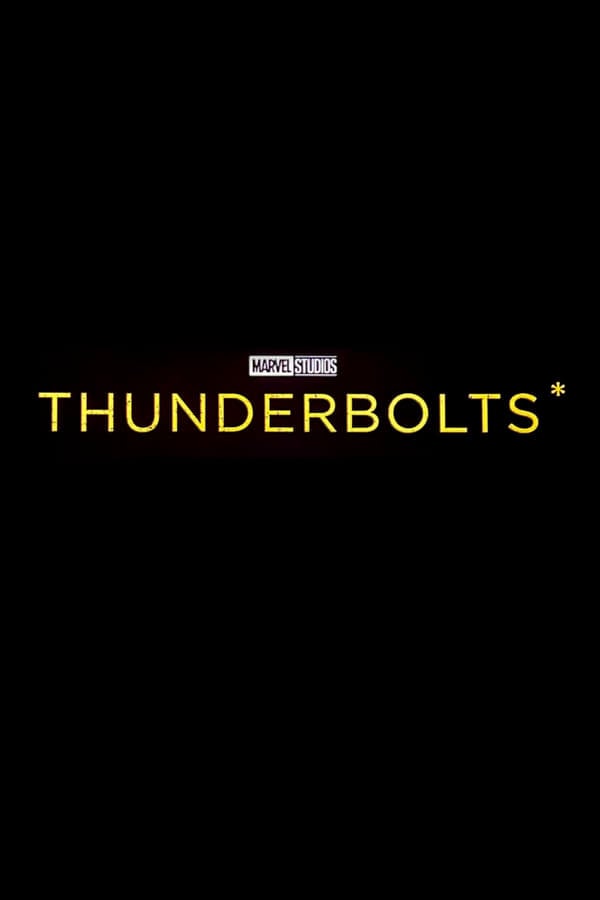 	Thunderbolts*	