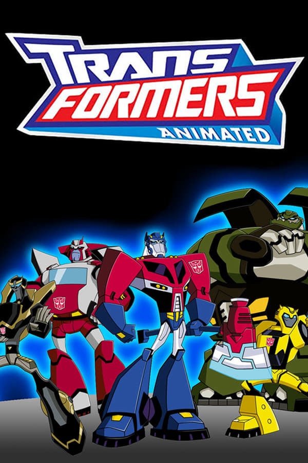 	Transformers: Animated	