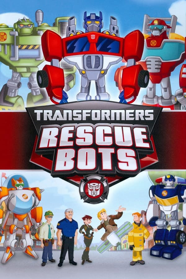 	Transformers: Rescue Bots	