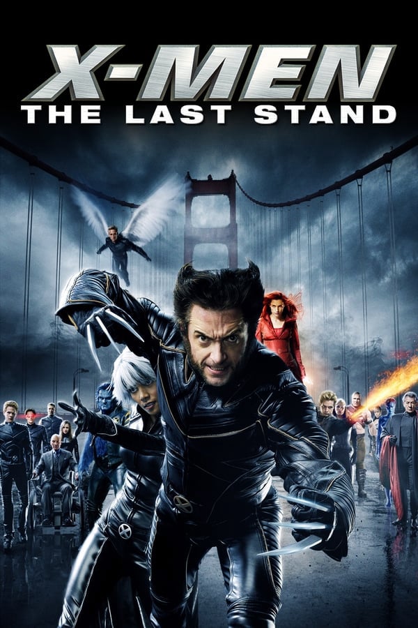 	X-Men: The Last Stand	