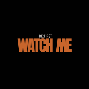 	WATCH ME (EP)	